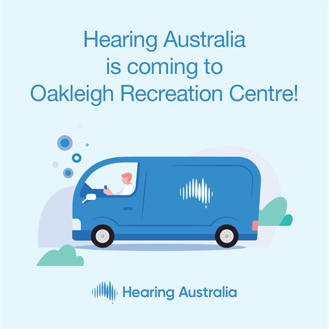 Hearing Australia Blue Van is coming to Oakleigh Recreation Centre