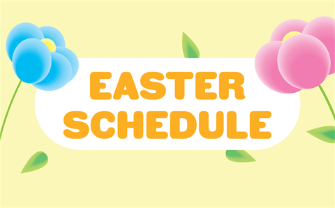 Easter Schedule wording with surrounding florals and foliage.png